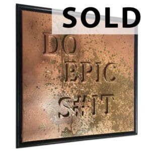 Do Epic Shit (3D) (50x50 cm)