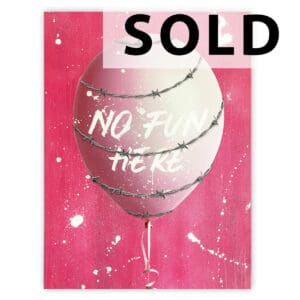 No Fun Here (60x80cm)